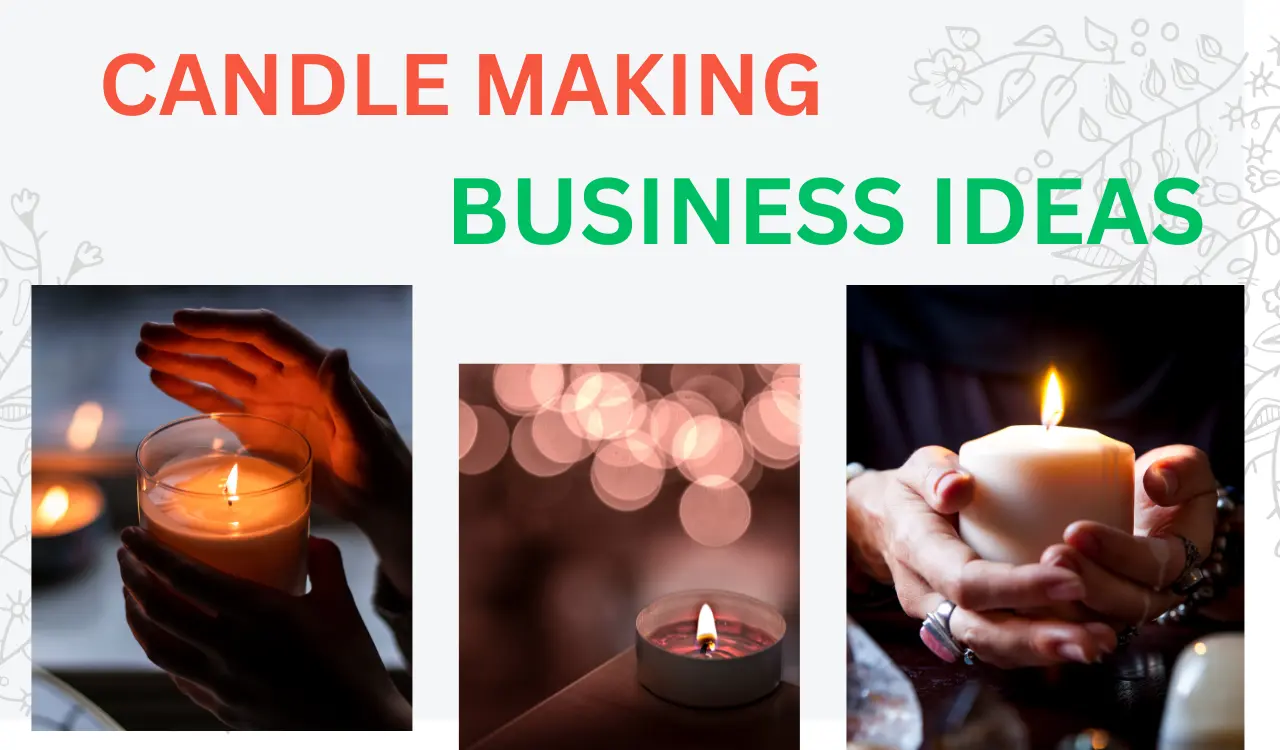 Candle Making Business Ideas