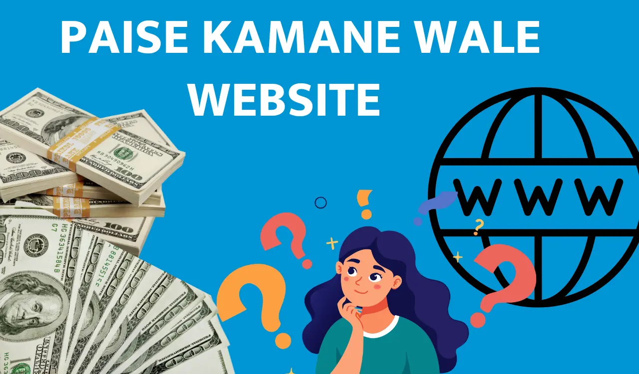 Paise Kamane Wale Website 